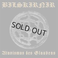 Bilskirnir - Atavismus des Glaubens / CD