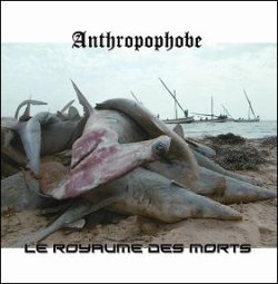 画像1: Anthropophobe - Le Royaume des Morts / CD