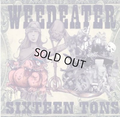 画像1: Weedeater - Sixteen Tons / CD