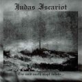 Judas Iscariot - The Cold Earth Slept Below... / CD