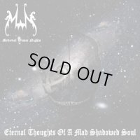 Medieval Winter Nights - Eternal Thoughts of a Mad Shadowed Soul / CD