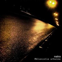 Netra - Melancolie urbaine / CD