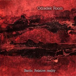 画像1: Odradek Room - Bardo. Relative Reality / CD
