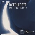 Bethlehem - Suicide Radio / CD