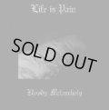 Life Is Pain - Bloody Melancholy / CD