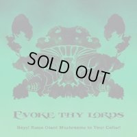 Evoke Thy Lords - Boys! Raise Giant Mushrooms in Your Cellar! / CD