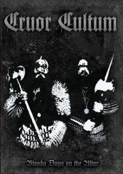 画像1: Cruor Cultum - Bloody Days on the Altar / A5DigiCD