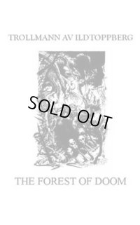 Trollmann Av Ildtoppberg - The Forest Of Doom / DIY Tape
