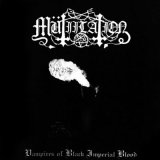Mutiilation - Vampires Of Black Imperial Blood / CD