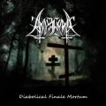 Amezarak - Diabolical Finale Mortum / CD