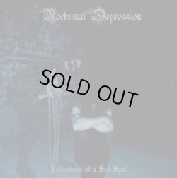 画像1: Nocturnal Depression - Reflections of a Sad Soul / CD (Re-issue)