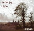 Morbid Fog / L'Hiver - Ars Noctura / DigiCD