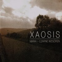 Xaosis - Mara I - Czarne wzgorza / CD