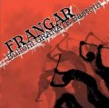 Frangar - Bulloni Granate Bastoni / CD