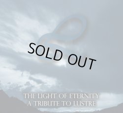 画像1: V/A - The Light of Eternity - A Tribute To Lustre / DigiProCD-R