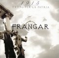 Frangar - 1915 - Tutto per la patria / CD