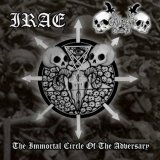 Irae / Black Command - The Immortal Circle of the Adversary / CD