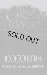 Infamous - Of Solitude and Silence MMXIV / DIY Tape