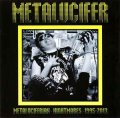 Metalucifer - Metaluciferian Nightmares 1995-2013 / CD