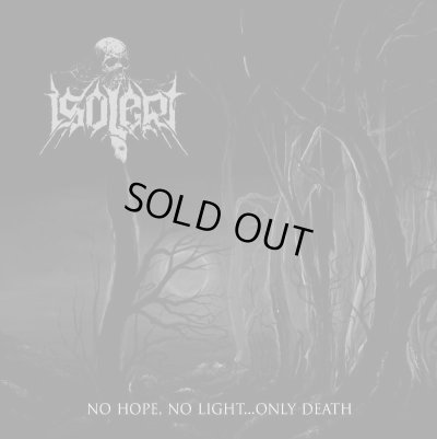 画像1: Isolert - No Hope, No Light...Only Death / DigiCD