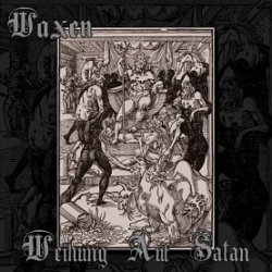 画像1: Waxen - Weihung auf Satan / CD