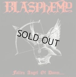 画像1: Blasphemy - Fallen Angel of Doom.... / CD