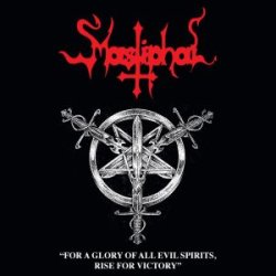 画像1: Mastiphal - For a Glory of All Evil Spirits, Rise for Victory / CD