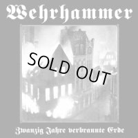 Wehrhammer - 20 Jahre verbrannte Erde / DigiCD