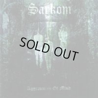 Sarkom - Aggravation of Mind / CD