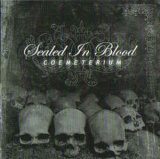 Sealed In Blood - Coemeterium / CD