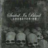Sealed In Blood - Coemeterium / CD