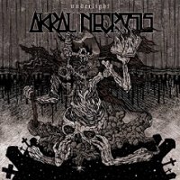 Akral Necrosis - Underlight / CD