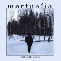 Mortualia - Wild, Wild Misery / CD