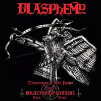 Blasphemy - Desecration of Sao Paulo - Live in Brazilian Ritual Third Attack / LP (Black Color)