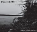 Pagan Hellfire - Distant Winds Return / DigiCD