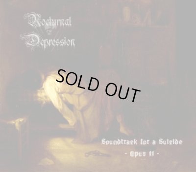 画像1: Nocturnal Depression - Soundtrack for a Suicide-Opus II / DigiCD