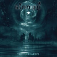Darkflight - The Hereafter / CD