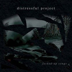 画像1: Distressful Project - Fucked-Up Songs / CD