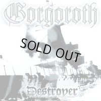 Gorgoroth - Destroyer, or About How to Philosophize with the Hammer / DigiCD