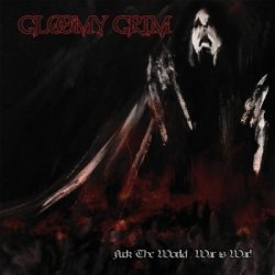 画像1: Gloomy Grim - Fuck the World, War Is War! / CD