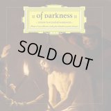 Of Darkness - Tribute to Krzysztof Penderecki - Passio et mors Domini nostri Jesu Christi secundum Lucam / CD