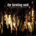 The Howling Void - The Darkness at the Edge of Dawn / DigiCD