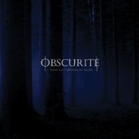 Obscurite - Dans les trefonds du froid / CD