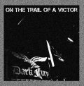 Dark Fury - On the Trail of a Victor / 2CD