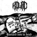 [HMP 071] Kolac - Bastard Son is Dead / CD