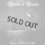 Ghosts of Oceania - Apparitions Forgotten by the Tide / CD + InfoSheet