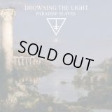 Drowning the Light - Paradise Slaves / CD