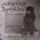 Aryos / Regnant and Thrall - A Celebration to Lilith Von Sirius / CD