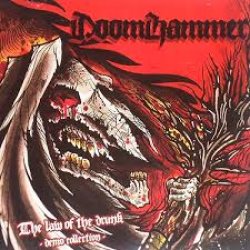 画像1: Doomhammer - The Law of the Drunk - The Demo Collection / CD