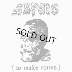 画像1: Sepsis - To Make Rotten / CD